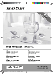 Manual SilverCrest IAN 96282 Food Processor