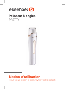Mode d’emploi Essentiel B ESM 1 Pretty Polissoir à ongles