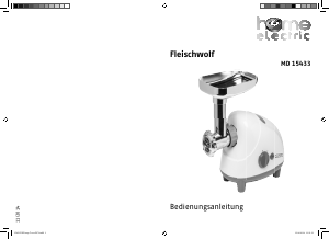 Bedienungsanleitung Home Electric MD 15433 Fleischwolf
