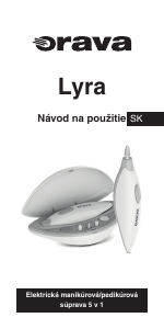 Návod Orava Lyra Súprava na manikúru a pedikúru