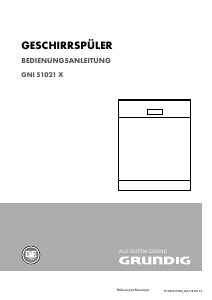Bedienungsanleitung Grundig GNI 51021 X Geschirrspüler