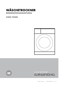Bedienungsanleitung Grundig GWD 59400 Waschtrockner