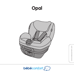 Mode d’emploi Bébé Confort Opal Siège bébé