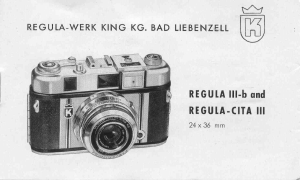Manual King Regula-Cita III Camera