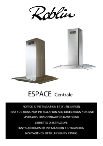 Mode d’emploi Roblin Espace Centrale Hotte aspirante