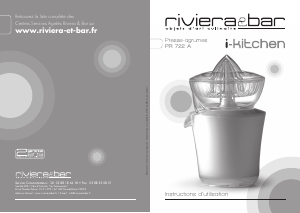 Mode d’emploi Riviera and Bar PR 722 A Presse-agrumes
