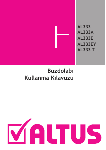 Kullanım kılavuzu Altus AL 333 T Donduruculu buzdolabı