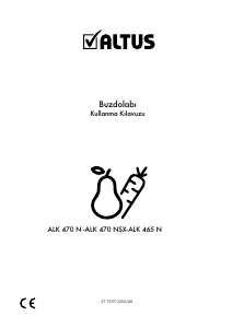 Kullanım kılavuzu Altus ALK 465 N Donduruculu buzdolabı