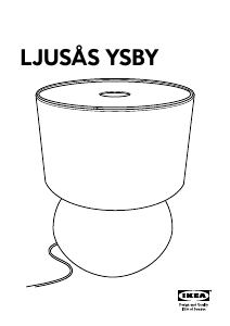 Käyttöohje IKEA LJUSAS YSBY Lamppu