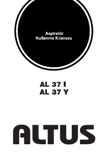 Kullanım kılavuzu Altus AL 37 Y Davlumbaz