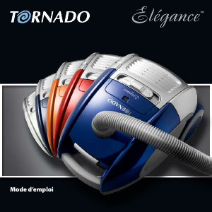 Mode d’emploi Tornado TO 6600 Elegance Aspirateur
