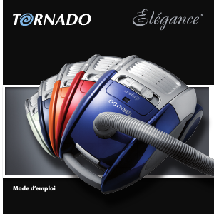 Mode d’emploi Tornado TO 6630 Elegance Aspirateur