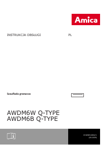 Instrukcja Amica AWDM6B Q-Type Szuflada grzewcza