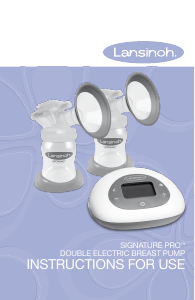 Mode d’emploi Lansinoh SignaturePro Tire-lait