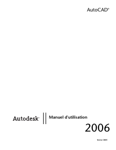 Mode d’emploi Autodesk AutoCAD 2006