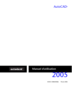 Mode d’emploi Autodesk AutoCAD 2005