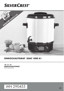 Bedienungsanleitung SilverCrest IAN 290455 Einkochautomat