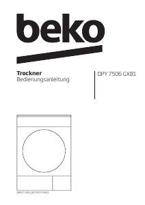 Bedienungsanleitung BEKO DPY 7506 GXB1 Trockner