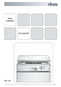 Mode d’emploi Faure FDF103 Lave-vaisselle