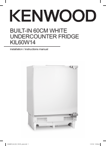 Bruksanvisning Kenwood KIL60W14 Kylskåp