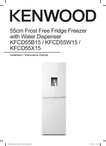 Bruksanvisning Kenwood KFCD55W15 Kyl-frys