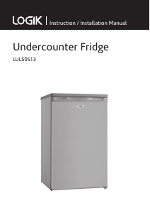 Bruksanvisning Logik LUL50S13 Kylskåp