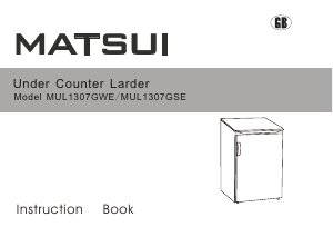 Manual Matsui MUL1307GWE Refrigerator