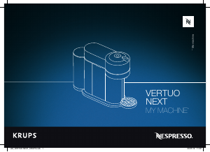 Mode d’emploi Krups XN910C.20 Nespresso Vertuo Next Machine à expresso