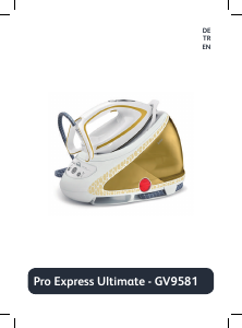 Bedienungsanleitung Tefal GV9567E1 Pro Express Ultimate Bügeleisen
