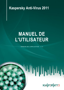 Mode d’emploi Kaspersky Lab Anti-Virus 2011
