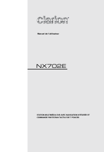 Mode d’emploi Clarion NX702E Autoradio