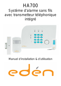 Mode d’emploi Eden HA700 Système d’alarme