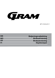 Brugsanvisning Gram KF 3135-91/1 Køleskab