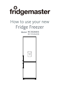 Handleiding Fridgemaster MC55264DS Koel-vries combinatie