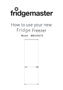 Bruksanvisning Fridgemaster MBC55275 Kyl-frys