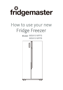 Bruksanvisning Fridgemaster MS91518FFS Kyl-frys