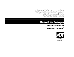 Mode d’emploi ADT Safewatch Pro Système d’alarme