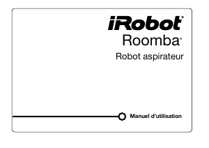 Mode d’emploi iRobot Roomba 615 Aspirateur
