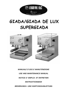 Bruksanvisning Isomac Supergiada Espressomaskin