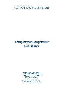 Mode d’emploi Arthur Martin-Electrolux ANB5298X Réfrigérateur combiné