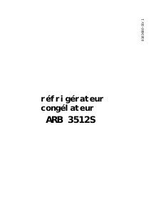 Mode d’emploi Arthur Martin-Electrolux ARB3512S Réfrigérateur combiné
