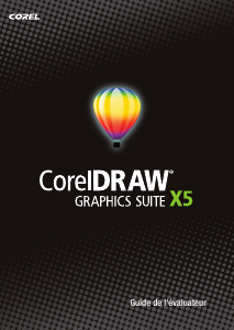 Mode d’emploi Corel CorelDRAW Graphics Suite X5