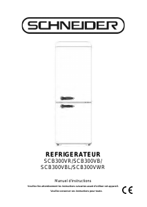 Mode d’emploi Schneider SCB300VWR Réfrigérateur combiné