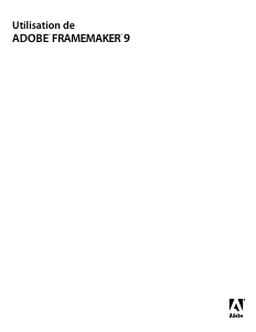 Mode d’emploi Adobe FrameMaker 9