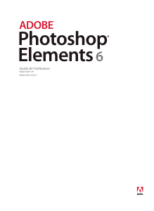 Mode d’emploi Adobe Photoshop Elements 6