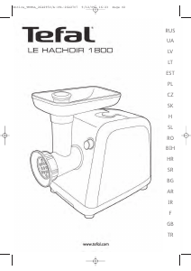 Руководство Tefal ME71013E Le Hachoir 1800 Мясорубка
