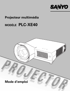 Mode d’emploi Sanyo PLC-XE40 Projecteur