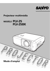 Mode d’emploi Sanyo PLV-Z5BK Projecteur
