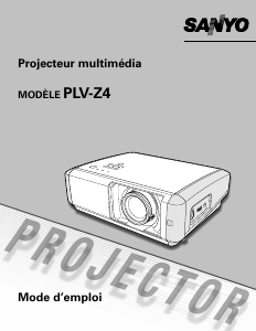 Mode d’emploi Sanyo PLV-Z4 Projecteur
