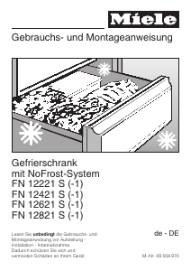 Bedienungsanleitung Miele FN 12821 S-1 Gefrierschrank